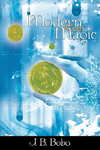 Cover for J B Bobo · Modern Coin Magic (Pocketbok) (2012)