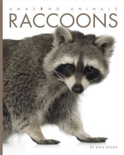 Cover for Kate Riggs · Raccoons (Hardcover Book) (2017)