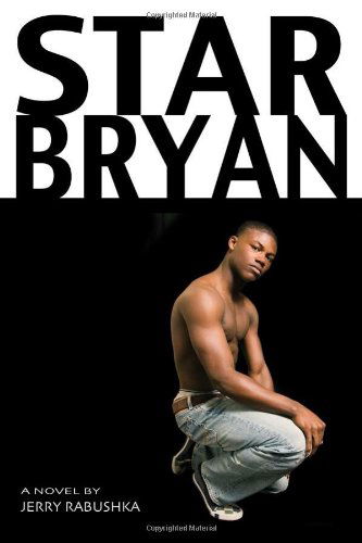 Cover for Jerry Rabushka · Star Bryan (Paperback Book) (2012)