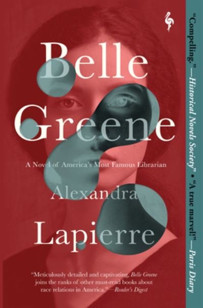 Cover for Alexandra Lapierre · Belle Greene (Book) (2023)