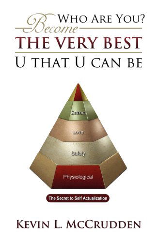 Cover for Kevin McCrudden · Who Are You?: Become the Very Best U That U Can Be (Paperback Book) (2012)