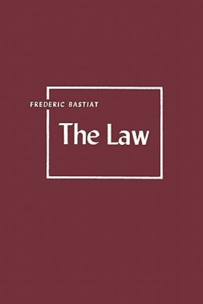 Cover for Frederic Bastiat · The Law (Paperback Book) (2011)