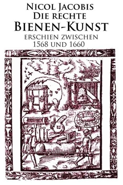Cover for Nicol Jacobi · Bienen-kunst (Taschenbuch) [German edition] (2014)