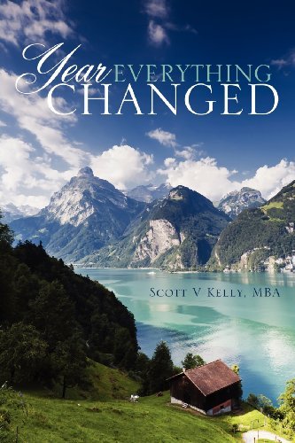 Cover for Mba Scott V. Kelly · Year Everything Changed (Paperback Bog) (2012)