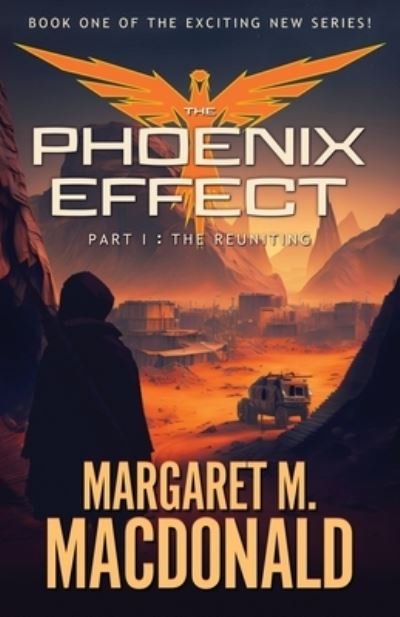 Cover for Margaret M. MacDonald · The Phoenix Effect (Book) (2024)