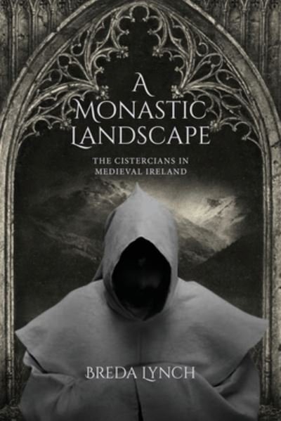 Cover for Booktrail Agency LLC · A Monastic Landscape (Taschenbuch) (2022)