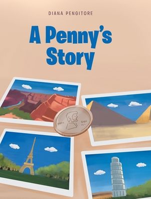 Cover for Diana Pengitore · A Penny's Story (Hardcover bog) (2021)