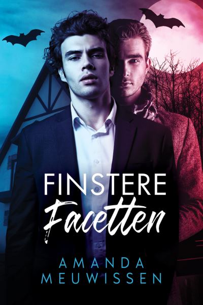 Cover for Amanda Meuwissen · Finstere Facetten (Paperback Book) (2021)