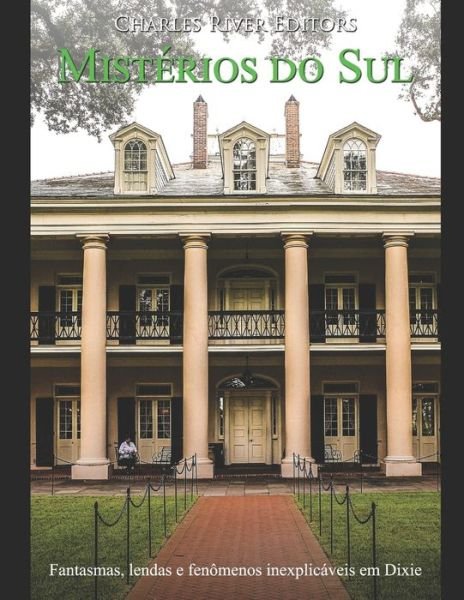 Cover for Charles River Editors · Misterios do Sul (Paperback Bog) (2019)