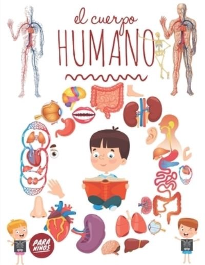 Cover for Pixa Education · El Cuerpo Humano Para Niños (Paperback Bog) (2020)