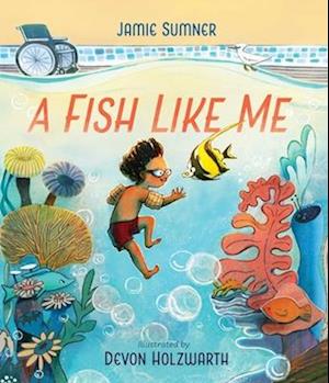Cover for Jamie Sumner · A Fish Like Me (Hardcover Book) (2026)