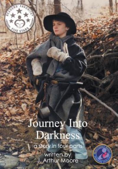 Cover for J Arthur Moore · Journey Into Darkness (Gebundenes Buch) (2016)