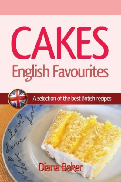 Cover for Diana Baker · Cakes - English Favourites (Paperback Bog) (2017)