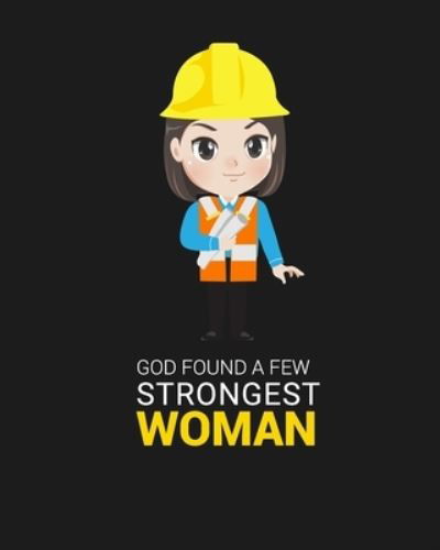 Cover for Civil Press · God Found a Few Strongest Women (Paperback Book) (2019)