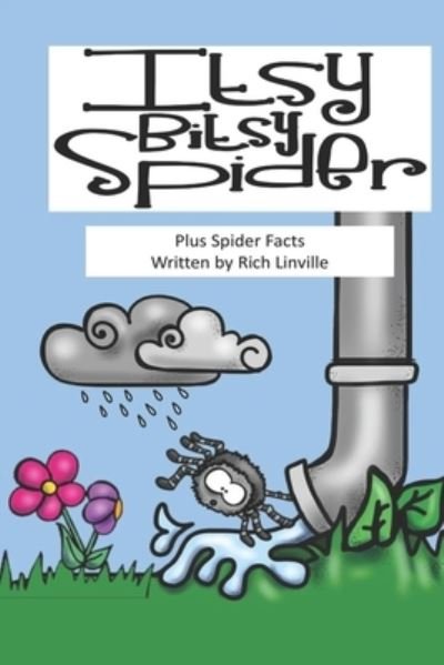 Cover for Rich Linville · Itsy Bitsy Spider Plus Spider Facts (Paperback Book) (2019)