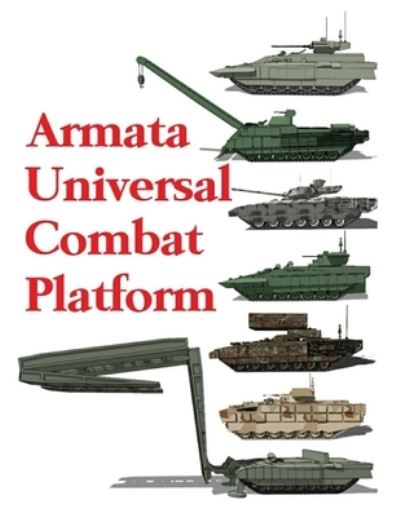 Cover for Luis Ayala · Armata Universal Combat Platform (Paperback Book) (2019)