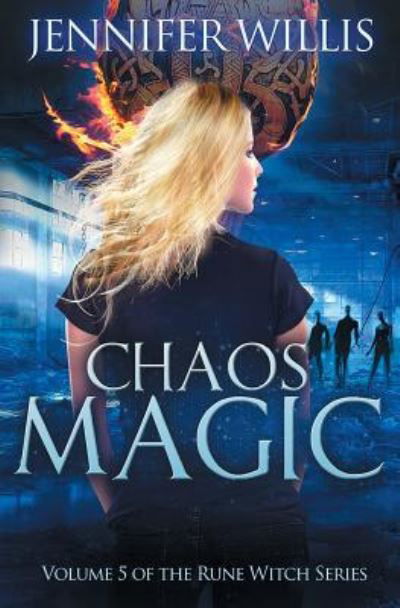 Cover for Jennifer Willis · Chaos Magic (Paperback Book) (2018)