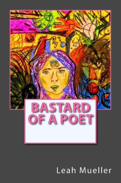 Cover for Alien Buddha · Bastard of a Poet (Pocketbok) (2018)