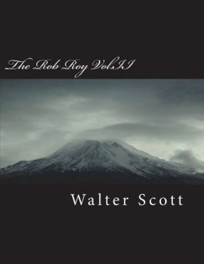 Cover for Walter Scott · The Rob Roy Vol.II (Paperback Book) (2018)