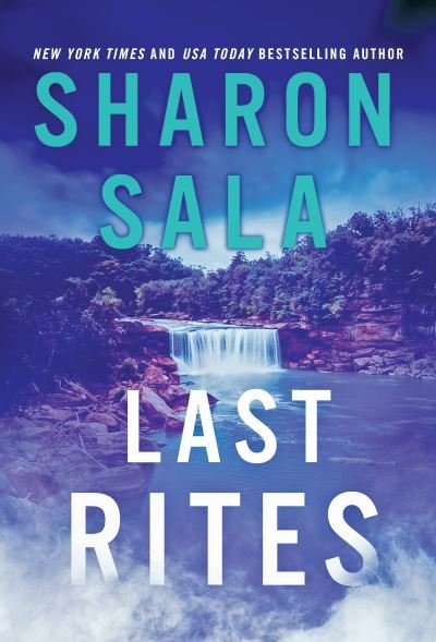 Cover for Sharon Sala · Last Rites (Paperback Book) (2023)