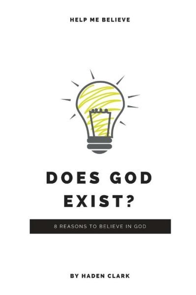Cover for Haden Clark · Does God Exist? (Paperback Book) (2018)