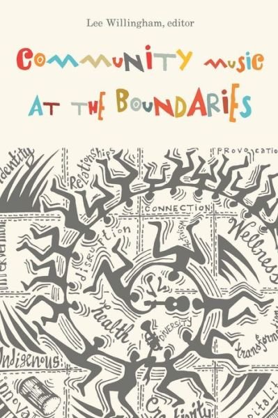 Community Music at the Boundaries (Paperback Book) (2021)