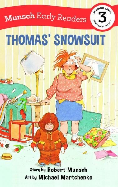 Cover for Robert Munsch · Thomas' Snowsuit Early Reader - Munsch Early Readers (Hardcover Book) (2022)
