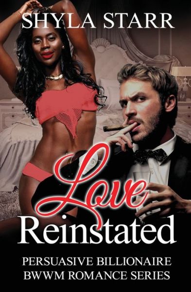 Cover for Shyla Starr · Love Reinstated (Paperback Book) (2019)