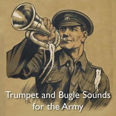 Cover for A Bandmaster · Trumpet and Bugle Sounds for the Army (Paperback Book) (2018)