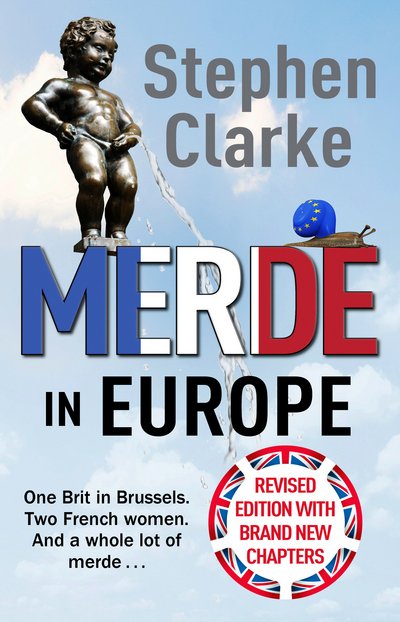 Cover for Stephen Clarke · Merde in Europe: A Brit goes undercover in Brussels (Paperback Book) (2017)