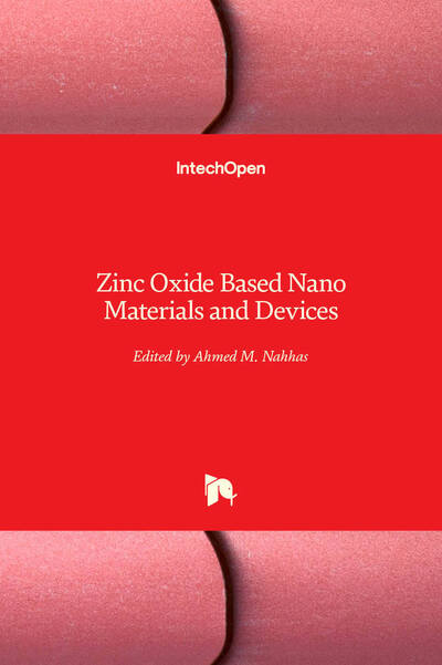 Cover for Ahmed M. Nahhas · Zinc Oxide Based Nano Materials and Devices (Hardcover Book) (2019)