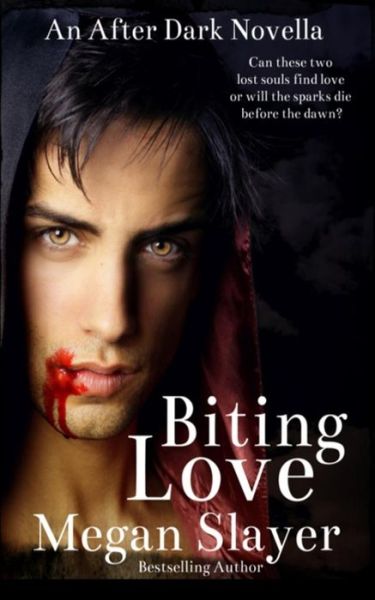 Cover for Megan Slayer · Biting Love (Pocketbok) (2019)