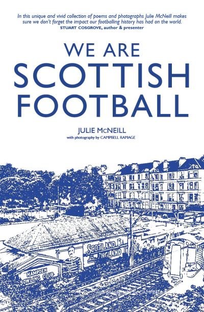 Cover for Julie McNeill · We Are Scottish Football (Pocketbok) (2024)