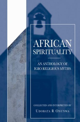 Cover for Udobata R. Onunwa · African Spirituality (Paperback Book) (2005)