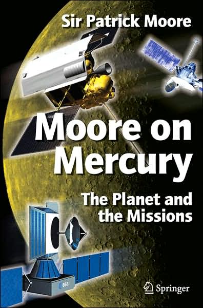 Cover for Patrick Moore · Moore on Mercury: The Planet and the Missions (Paperback Book) [2007 edition] (2006)