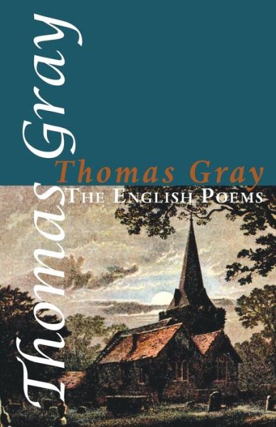 Cover for Thomas Gray · The English Poems (Paperback Book) (2014)