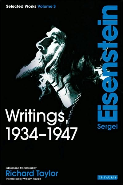 Cover for Sergei Eisenstein · Writings, 1934-1947: Sergei Eisenstein Selected Works (Paperback Book) (2010)