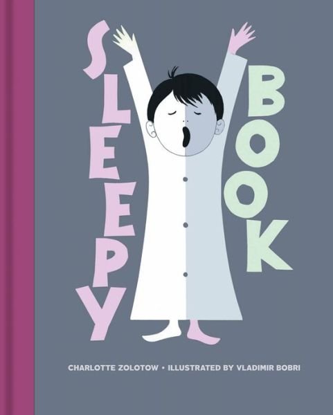 Cover for Charlotte Zolotow · Sleepy Book (Hardcover Book) (2016)