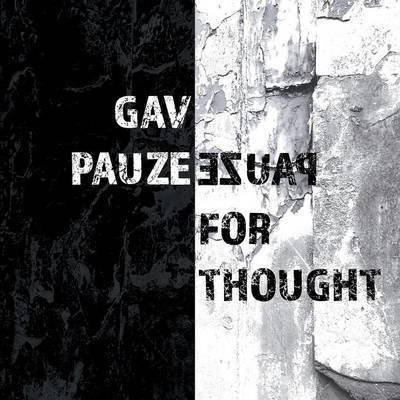 Cover for Gav Pauze · Pauze for Thought (Pocketbok) (2016)