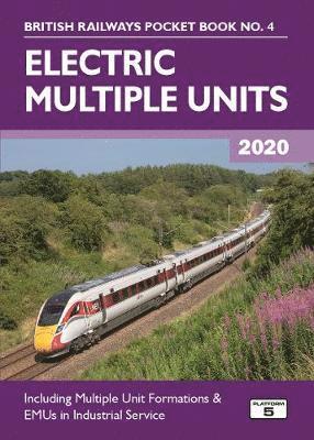 Cover for Robert Pritchard · Electric Multiple Units 2020: Including Multiple Unit Formations - British Railways Pocket Books (Paperback Book) [33 New edition] (2019)