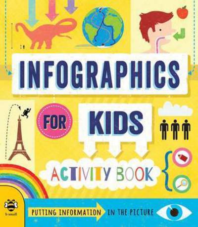 Cover for Susan Martineau · Infographics for Kids (Paperback Book) (2015)