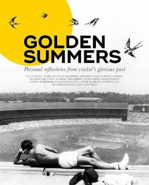 Golden Summers: Personal reflections from cricket's glorious past - Walker Phil - Books - Trinorth Ltd - 9781909811577 - November 30, 2020