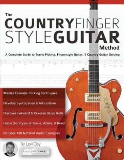 Cover for Levi Clay · The Country Fingerstyle Guitar Method (Pocketbok) (2017)