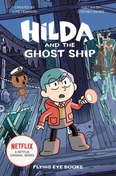 Cover for Luke Pearson · Hilda and the Ghost Ship (Bog) (2020)