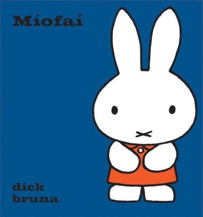 Cover for Dick Bruna · Miofai (Hardcover Book) (2023)