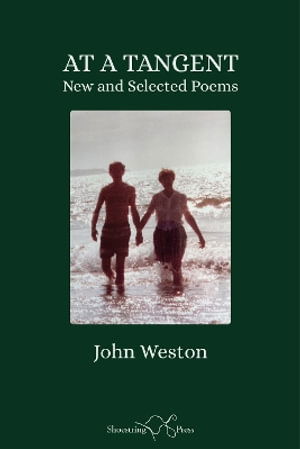 At a Tangent - John Weston - Books - Shoestring Press - 9781915553577 - September 21, 2024