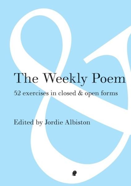 Cover for Jordie Albiston · Weekly Poem (Paperback Book) (2014)