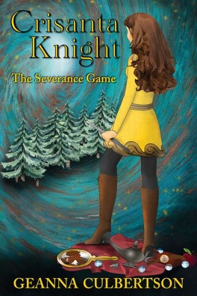 Cover for Geanna Culbertson · Crisanta Knight: The Severance Game - Crisanta Knight (Paperback Book) (2016)