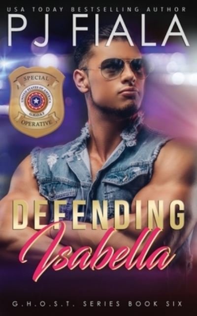 Defending Isabella - Pj Fiala - Books - Rolling Thunder Publishing - 9781942618577 - May 5, 2021