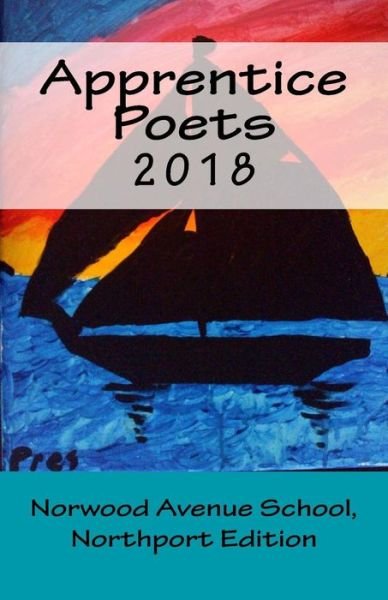 Cover for Local Gems Press · Apprentice Poets 2018 (Paperback Book) (2018)